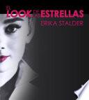 libro El Look De Las Estrellas / The Look Book